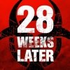 28 Weeks Later